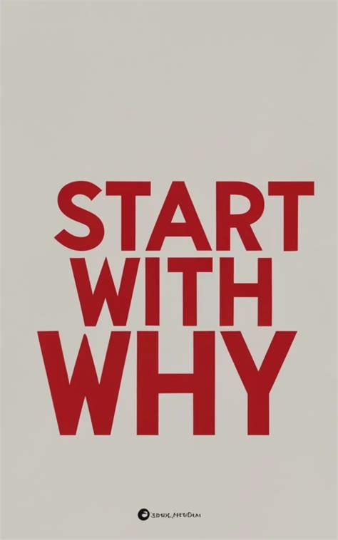 Start with Why - Book Summary, Key Ideas and Review