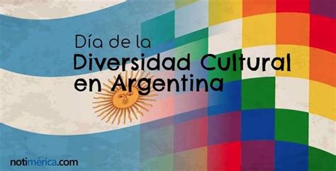 12 de octubre: Día del Respeto a la Diversidad Cultural en Argentina, ¿por qué se celebra en ...