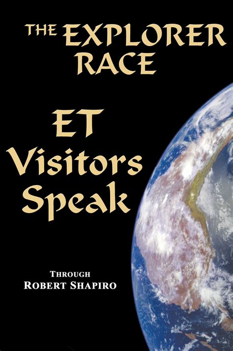 The Explorer Race Series (Book 11): ET Visitors Speak | Light ...