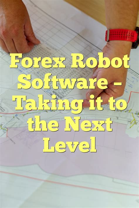 Forex Robot Software — Taking it to the Next Level | by Internetcomputersupport | Medium