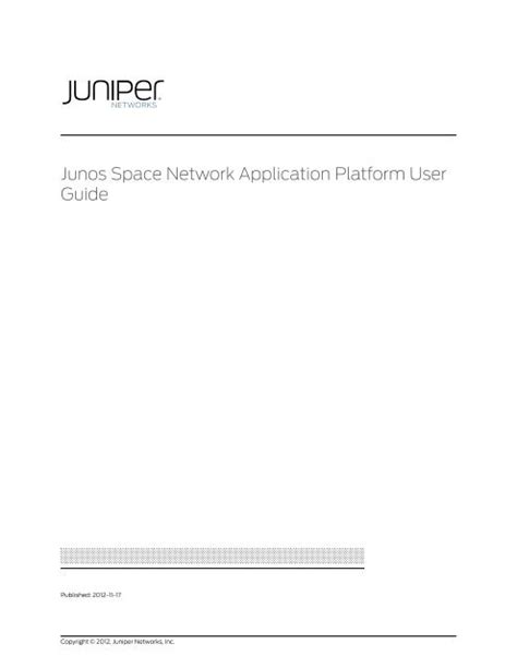 Junos Space Network Application Platform User ... - Juniper Networks