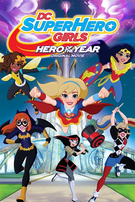 DC Super Hero Girls: Hero of the Year (2016) - Posters — The Movie ...