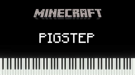 Minecraft - Pigstep (Piano Version) - YouTube