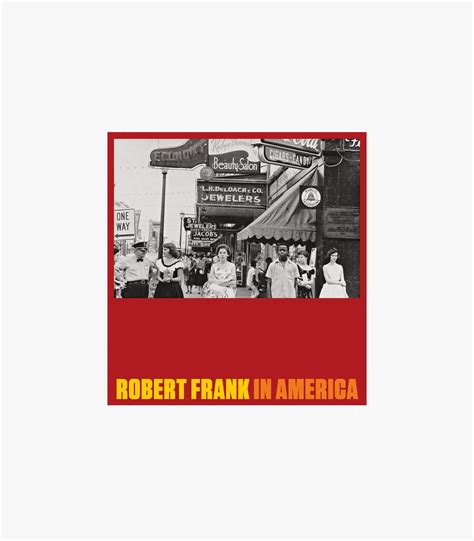 Robert Frank: In America – Knickerbocker