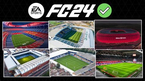 EA SPORTS FC (FIFA 24) NEWS | ALL 17 NEW *CONFIRMED* LICENSED STADIUMS - YouTube