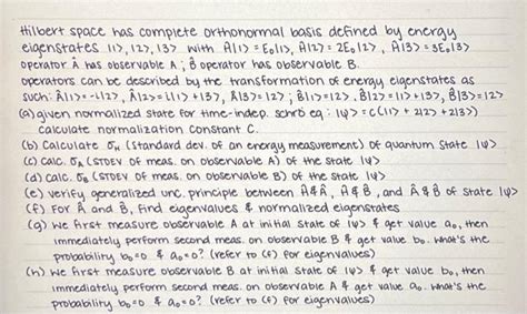 Solved Hilbert space has complete orthonormal basis defined | Chegg.com