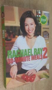 30-Minute Meals 2 by Rachael Ray (2003, Paperback) 9781891105104 | eBay