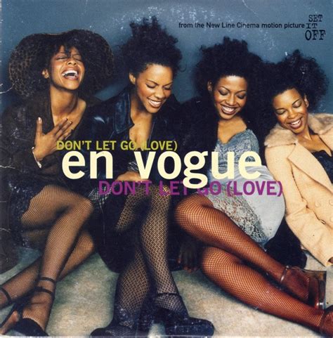 En Vogue – Don't Let Go (Love) Lyrics | Genius Lyrics