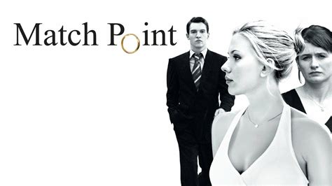 Match Point - Movie - Where To Watch