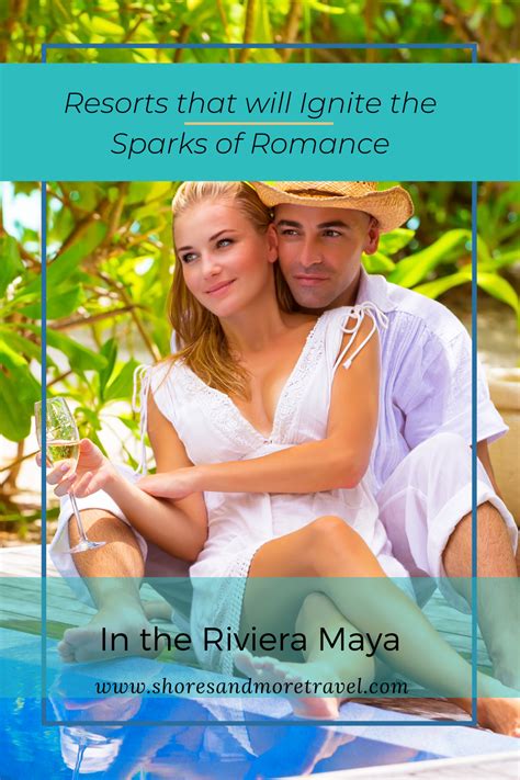 Best Romantic Resorts in the Riviera Maya - shoresandmoretravel.com