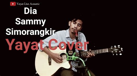 Chord Dia Sammy : SAMMY SIMORANGKIR - DIA | Live Performance - YouTube ...