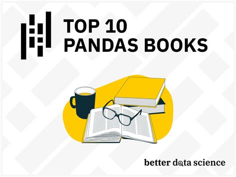 Top 10 Books to Learn Pandas in 2023 and Beyond - Editor's Pick ...