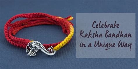 Rakhi Festival 2021 - Unique Celebration Ideas - ManipalBlog