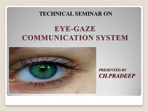 Eye gaze communication