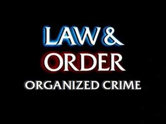 Law and Order: Organized Crime Logo - Law & Order: Organized Crime ...