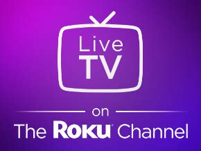 Live TV on The Roku Channel | TV App | Roku Channel Store | Roku