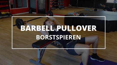 Barbell Pullover: uitleg van de fitnessoefening + video | FIT.nl