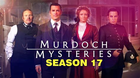 Murdoch Mysteries Season 17 Episodes: Streaming Guide & Schedule - OtakuKart