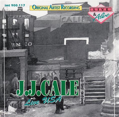 J.J. Cale – Live USA (1989, CD) - Discogs