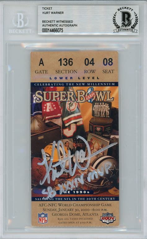 Kurt Warner Autographed Super Bowl XXXIV Ticket Stub SB MVP Beckett ...