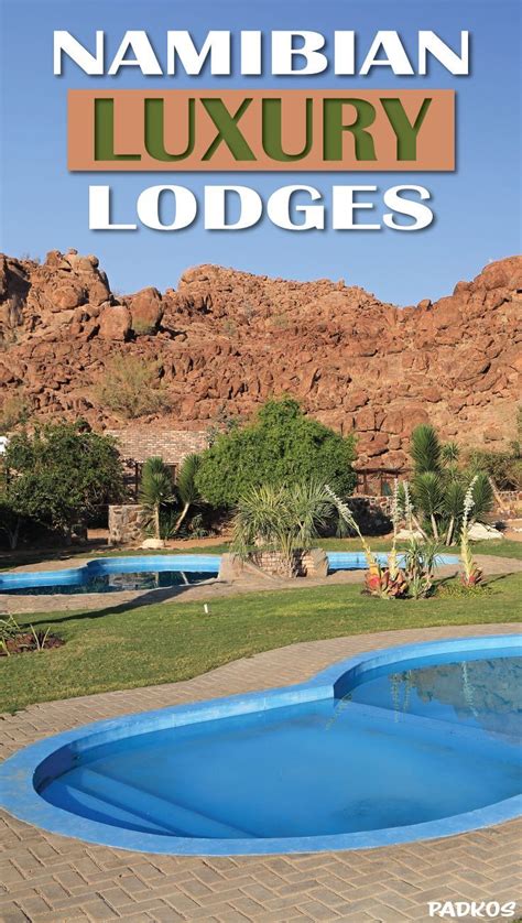 Luxury lodges in Namibia that will take your breath away... | Luxury lodge, Namibia travel, Lodges