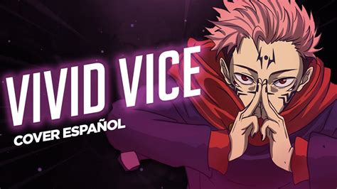 Jujutsu Kaisen Opening 2 Full | VIVID VICE | Cover Español Latino | David Delgado - YouTube