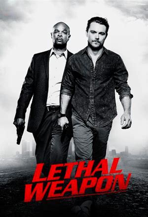 Lethal Weapon TV series poster - Lethal Weapon (Fox) Photo (40060509 ...