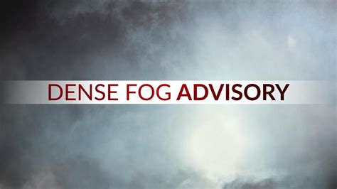 Dense Fog Advisory for Parts of CNY Wednesday Morning | WSTM