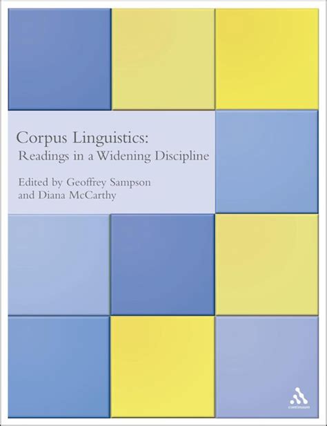 Corpus Linguistics: Readings in a Widening Discipline: Geoffrey Sampson ...