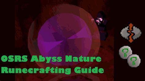 OSRS Abyss Nature Runecrafting Guide - YouTube