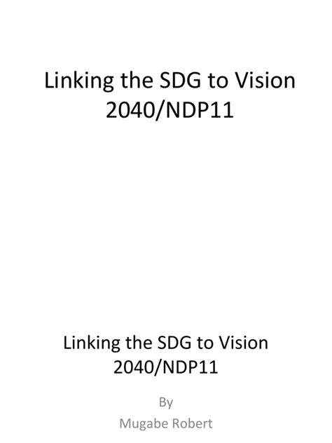 Linking SDG With Uganda Vision 2040-2016 | PDF | Sustainability | Policy