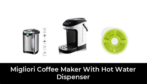 45 Migliori Coffee Maker With Hot Water Dispenser nel 2022 (recensioni, opinioni, prezzi)