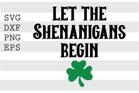 Let the Shenanigans Begin SVG Graphic by spoonyprint · Creative Fabrica