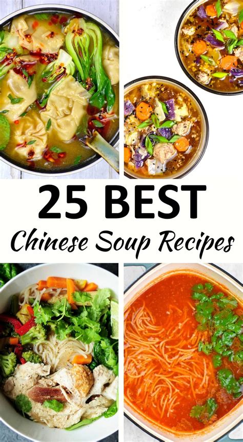 The 25 BEST Chinese Soup Recipes - GypsyPlate