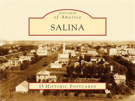 Salina, Kansas: 1858 - 2008 (Postcard Packets) by Salina History Book ...