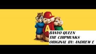 Banyo Queen - Chipmunks - Andrew E Chords - ChordU