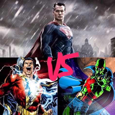 Superman vs Shazam vs The Martian Manhunter who would win? : superheroes