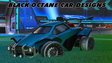 Black Octane Car Designs - Rocket League Car Designs - YouTube