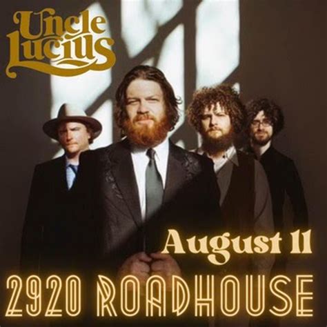 Uncle Lucius | 2920 Roadhouse | Outhouse Tickets