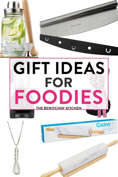 Gift Ideas For Foodies | The Bewitchin' Kitchen