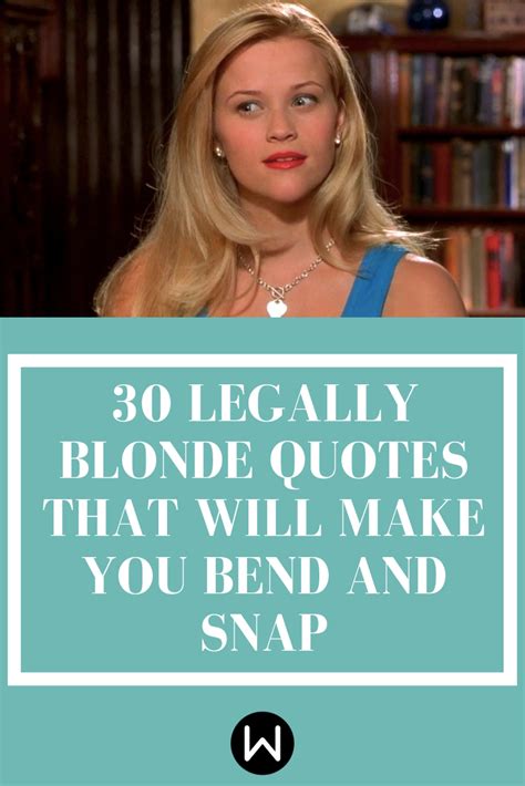 We Bet You Have These 30 Legally Blonde Quotes Memorized Already ...