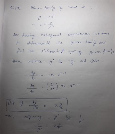 [Solved] 4. (a) Find the orthogonal trajectories for the one-parameter ...