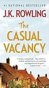 The Casual Vacancy: J.K. Rowling: 9780316228541: Amazon.com: Books