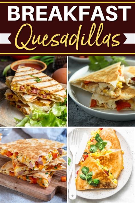 11 Breakfast Quesadillas ( + Easy Recipes) - Insanely Good