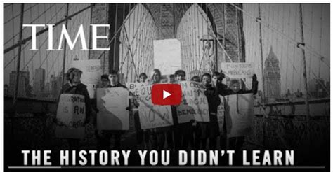 TIME Magazine Begins Video Series On “The History You Didn’t Learn ...