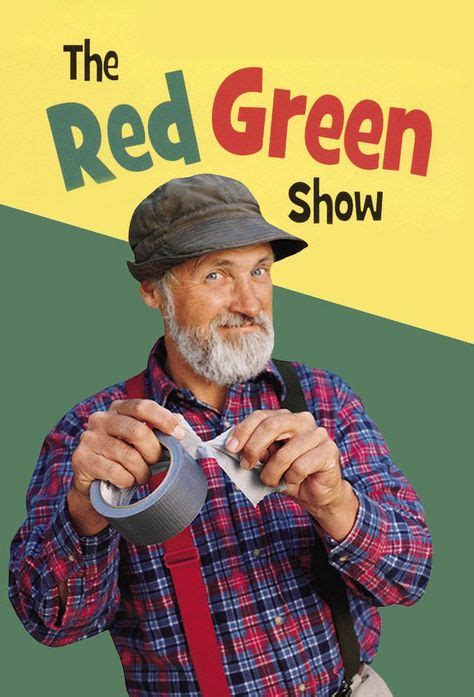 Résultat de recherche d'images pour "The Red Green Show" | The red green show, Red green ...