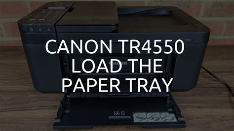 Canon TR4550 Load the Paper Tray - YouTube