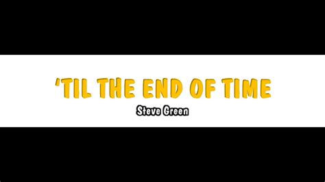 'Til the End of Time | Demo with Lyrics - YouTube