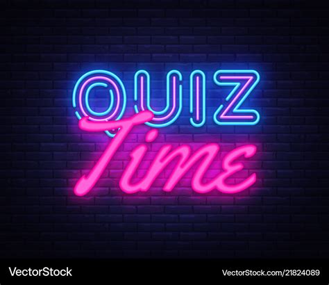 Quiz time neon sign quiz pub design Royalty Free Vector