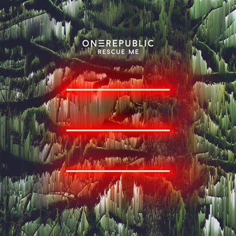 OneRepublic - Rescue Me - Reviews - Album of The Year